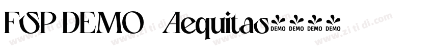 FSP DEMO   Aequitas字体转换